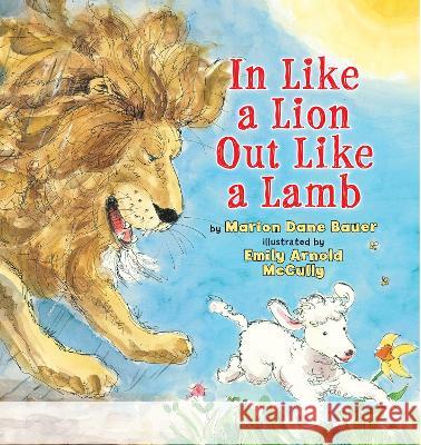 In Like a Lion Out Like a Lamb Bauer, Marion Dane 9780823424320 Holiday House - książka