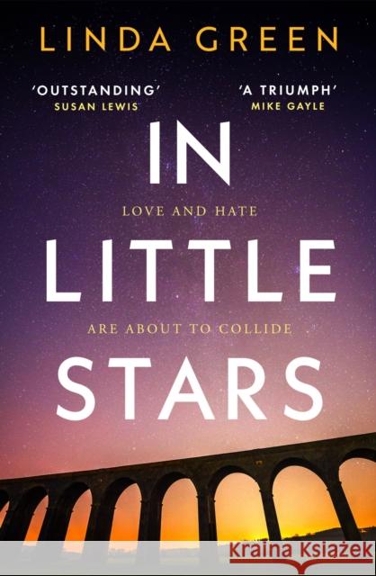 In Little Stars: the powerful and emotional page-turner you'll never forget Linda Green 9781787478787 Quercus Publishing - książka