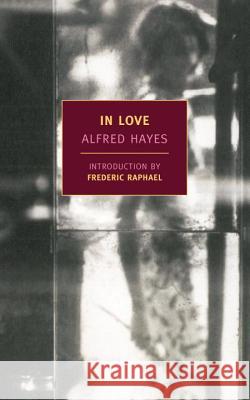 In Love Hayes, Alfred 9781590176665 New York Review of Books - książka