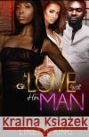 In love with her man Linette King 9781719977227 Independently Published