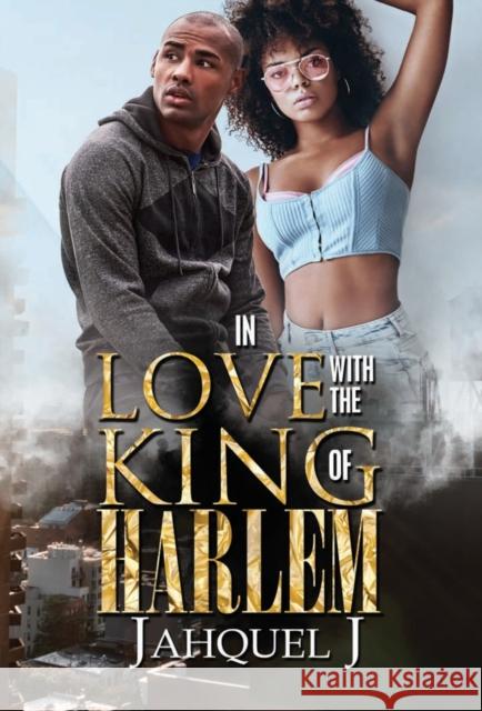 In Love with the King of Harlem Jahquel J 9781645561620 Urban Books - książka