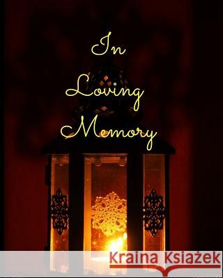 In Loving Memory Trueheart Designs 9781793317155 Independently Published - książka