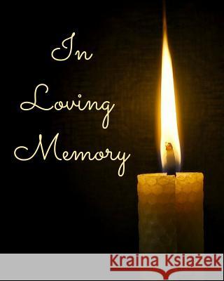 In Loving Memory Trueheart Designs 9781793881434 Independently Published - książka