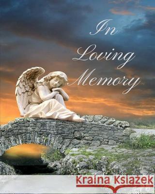 In Loving Memory Trueheart Designs 9781794558465 Independently Published - książka