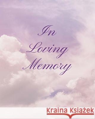 In Loving Memory Trueheart Designs 9781794691834 Independently Published - książka