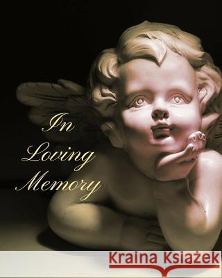 In Loving Memory Trueheart Designs 9781795432023 Independently Published - książka