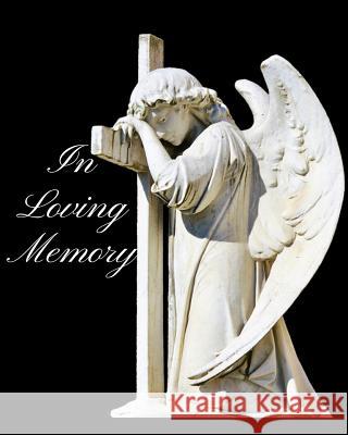 In Loving Memory Trueheart Designs 9781795433853 Independently Published - książka