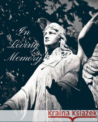 In Loving Memory Trueheart Designs 9781795663632 Independently Published - książka