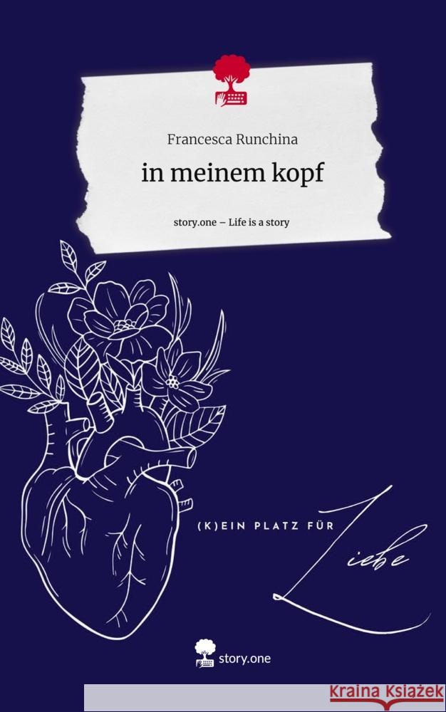 in meinem kopf. Life is a Story - story.one Runchina, Francesca 9783710827624 story.one publishing - książka