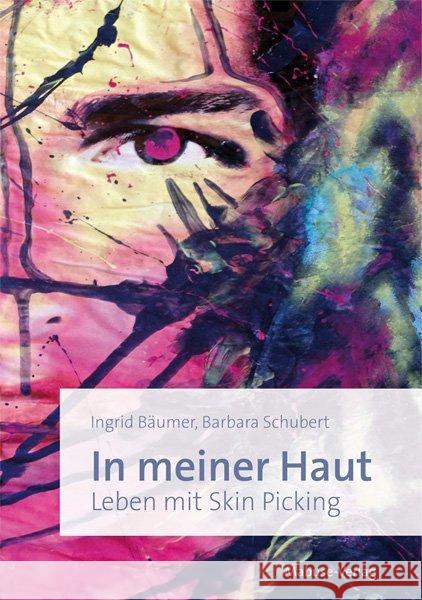 In meiner Haut : Leben mit Skin Picking Schubert, Barbara 9783863213275 Mabuse-Verlag - książka
