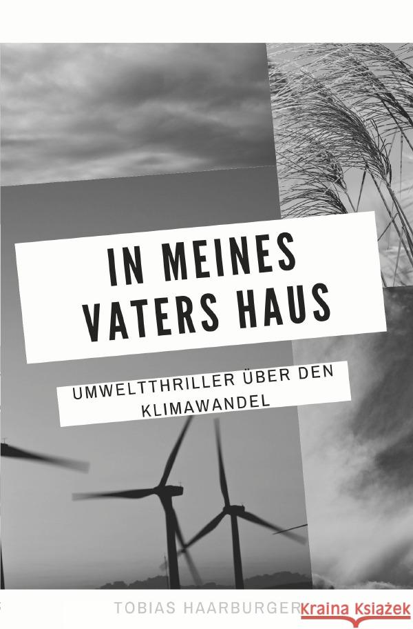 In meines Vaters Haus Haarburger, Tobias 9783754941805 epubli - książka