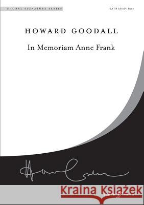 In Memoriam Anne Frank Howard Goodall 9780571519316 Faber & Faber - książka