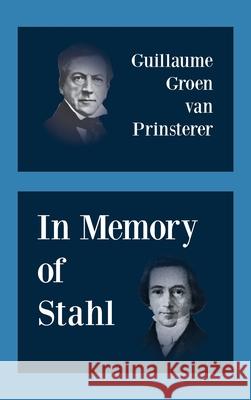 In Memory of Stahl Guillaume Groe Ruben Alvarado 9789076660912 Pantocrator Press - książka