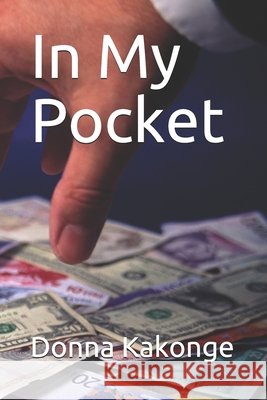 In My Pocket Donna Kakonge 9798518454736 Independently Published - książka