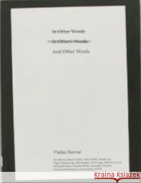 In Other Words In Other's Words And Other Words Vlatka Horvat 9788293101024 Bergen Kunsthall - książka