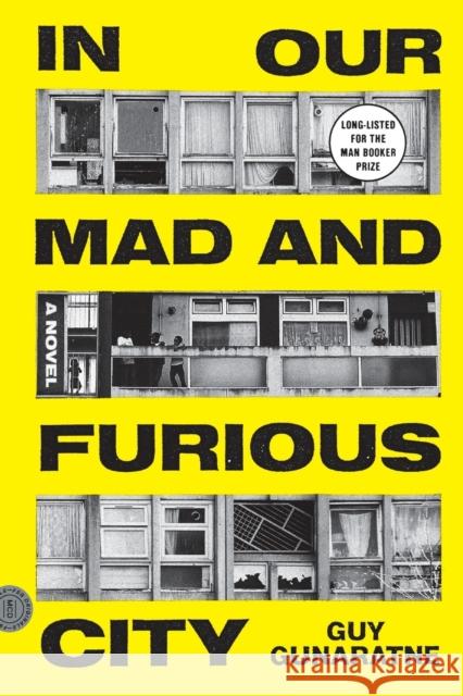 In Our Mad and Furious City Guy Gunaratne 9780374175771 MCD X Fsg Originals - książka