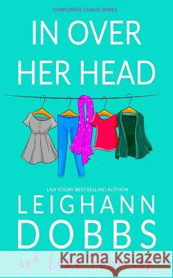 In Over Her Head Leighann Dobbs Lisa Fenwick 9781946944177 Leighann Dobbs Publishing - książka