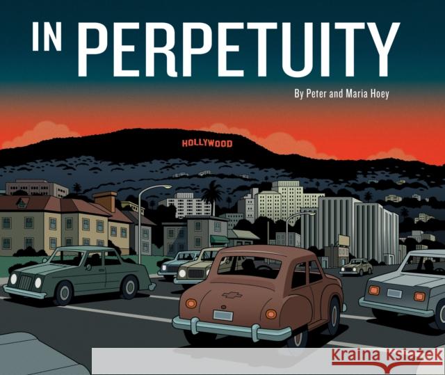 In Perpetuity Peter Hoey Maria Hoey 9781603095372 Top Shelf Productions - książka