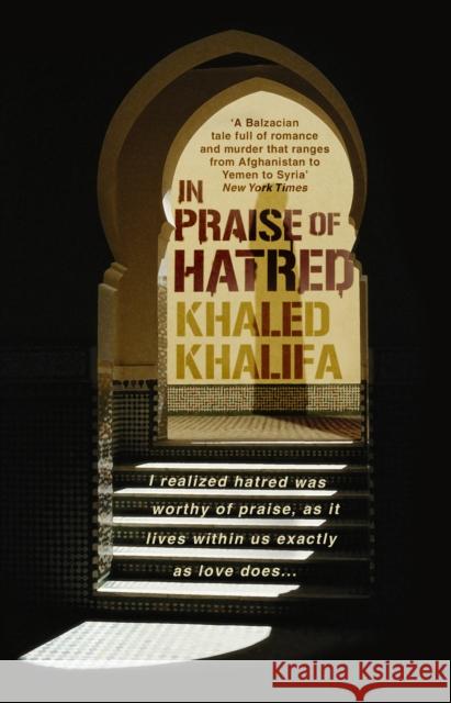 In Praise of Hatred Khaled Khalifa 9780552776134 BLACK SWAN - książka