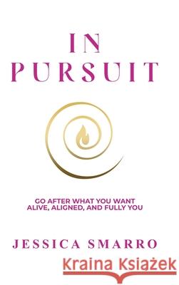 In Pursuit Jessica Smarro 9781969888144 Project Icon - książka