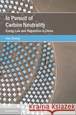 In Pursuit of Carbon Neutrality Hao (The Chinese University of Hong Kong) Zhang 9781009438841 Cambridge University Press - książka