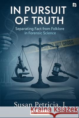 In Pursuit of Truth Susan Petricia J 9789349860476 SPI Publications - książka