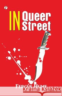 In Queer Street Fergus Hume 9788119831142 Pharos Books Private Limited - książka