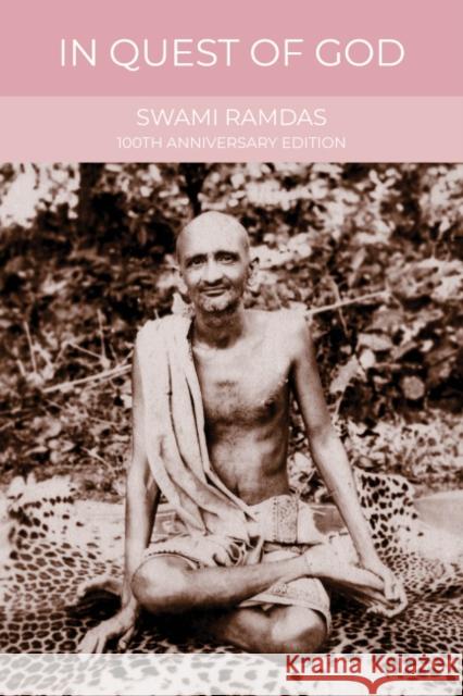 In Quest of God Swami (Swami Ramdas) Ramdas 9781963433043 Hohm Press - książka