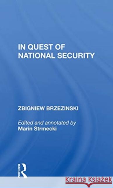 In Quest of National Security Zbigniew Brzezinski 9780367155391 Routledge - książka