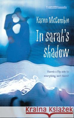 In Sarah's Shadow Karen McCombie 9780007126804  - książka