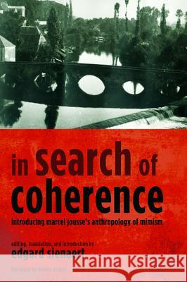 In Search of Coherence Edgard Sienaert Werner Kelber  9781498297967 Pickwick Publications - książka