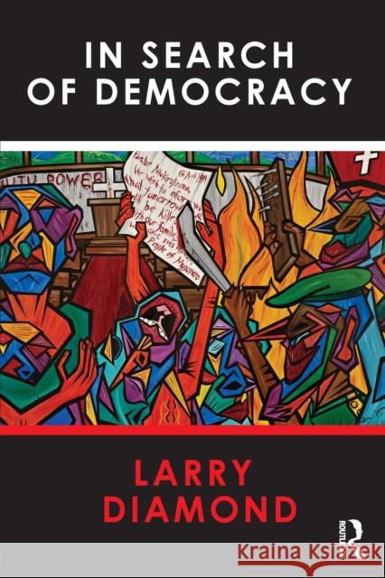 In Search of Democracy Larry Diamond   9780415781282 Taylor and Francis - książka