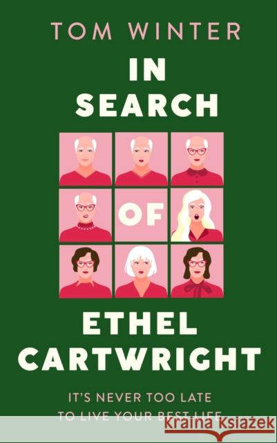 In Search of Ethel Cartwright Tom Winter 9781472158307 Little, Brown Book Group - książka