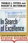 In Search of Excellence: Lessons from America's Best-Run Companies Peters, Thomas J. 9780060548780 HarperBusiness