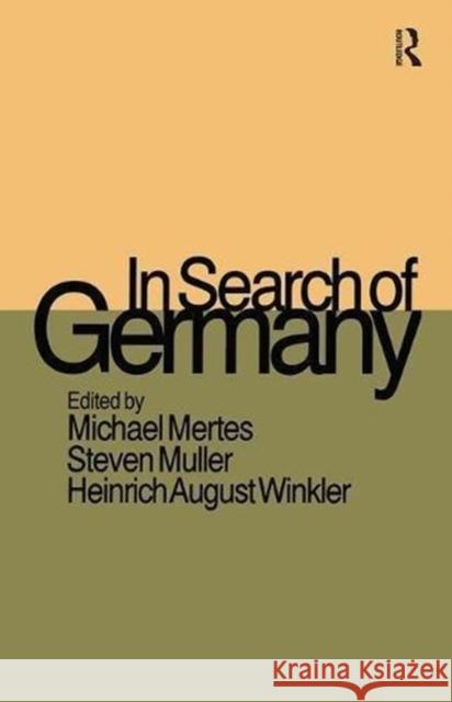 In Search of Germany Michael Mertes 9781138525924 Routledge - książka