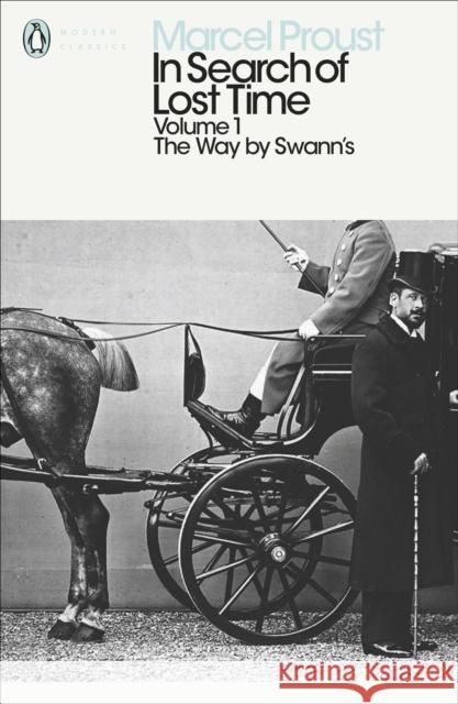 In Search of Lost Time: Volume 1: The Way by Swann's Marcel Proust 9780141180311 Penguin Books Ltd - książka