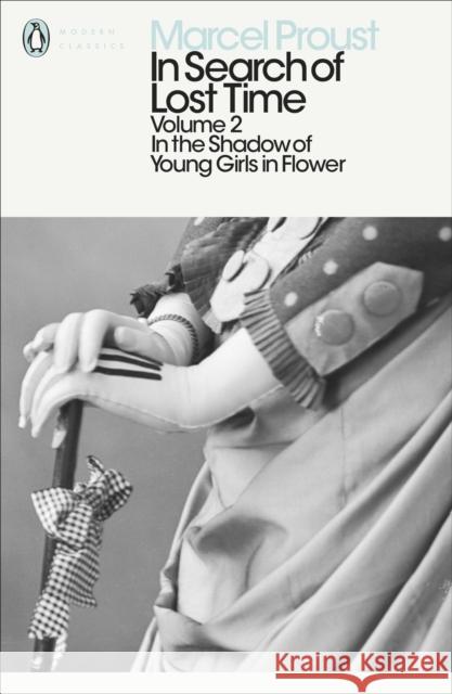 In Search of Lost Time: Volume 2: In the Shadow of Young Girls in Flower Marcel Proust 9780141180328 Penguin Books Ltd - książka