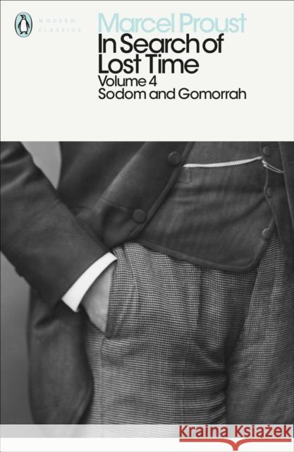 In Search of Lost Time: Volume 4: Sodom and Gomorrah Marcel Proust 9780141180342 Penguin Books Ltd - książka