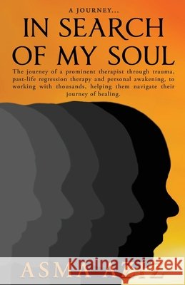 In Search of my Soul Asma Aziz 9798897776870 Notion Press - książka