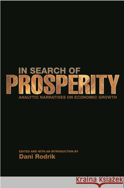 In Search of Prosperity: Analytic Narratives on Economic Growth Rodrik, Dani 9780691092690  - książka