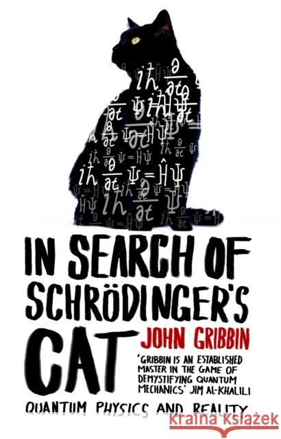 In Search Of Schrodinger's Cat: Updated Edition John Gribbin 9780552125550 Transworld Publishers Ltd - książka