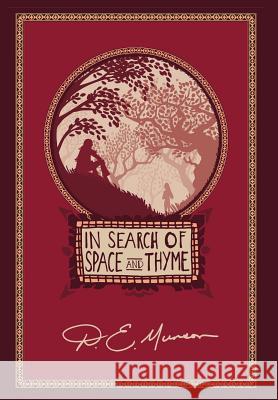 In Search of Space and Thyme D E Munson 9781944037444 Epigraph Publishing - książka