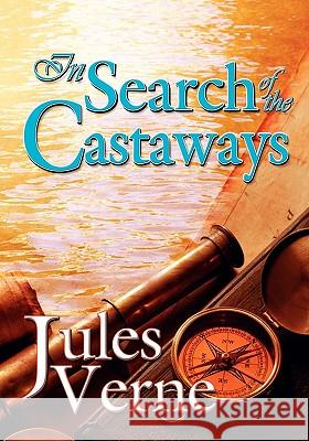 In Search of the Castaways Jules Verne 9780941599801 Piccadilly Books - książka