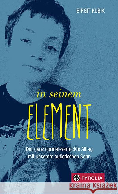 In seinem Element Kubik, Birgit 9783702241360 Tyrolia - książka