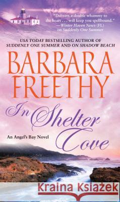 In Shelter Cove Barbara Freethy 9781476798363 Gallery Books - książka