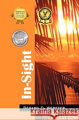 In-Sight Gerard G. Webster 9781432737023 Outskirts Press - książka