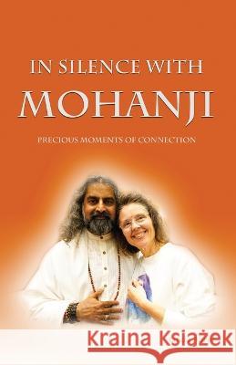 In Silence with Mohanji Linda Abrol 9789394642027 Gurulight - książka