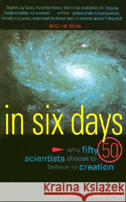 In Six Days Ashton John, John Ashton (Wolfson College Oxford) 9780890513415 Master Books - książka