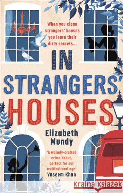 In Strangers' Houses Elizabeth Mundy 9781472126368  - książka