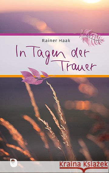 In Tagen der Trauer Haak, Rainer 9783869177281 Eschbach - książka